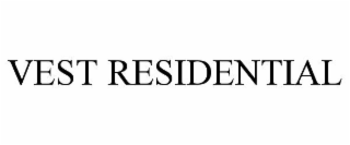 VEST RESIDENTIAL