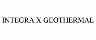 INTEGRA X GEOTHERMAL