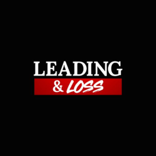 LEADING & LOSS