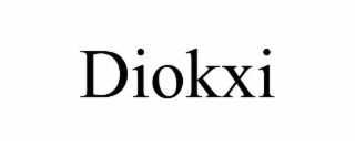 DIOKXI