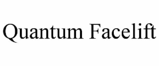 QUANTUM FACELIFT