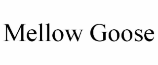 MELLOW GOOSE