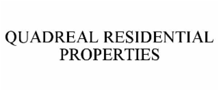 QUADREAL RESIDENTIAL PROPERTIES