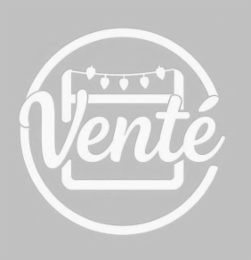 VENTÉ