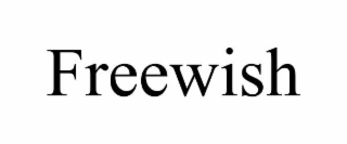 FREEWISH