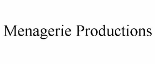 MENAGERIE PRODUCTIONS