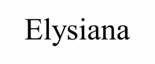 ELYSIANA