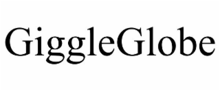 GIGGLEGLOBE