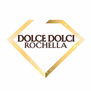 DOLCE DOLCI ROCHELLA