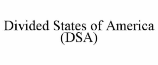 DIVIDED STATES OF AMERICA (DSA)