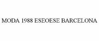 MODA 1988 ESEOESE BARCELONA