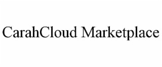 CARAHCLOUD MARKETPLACE