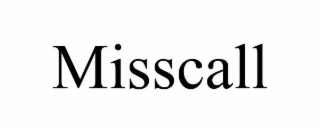 MISSCALL