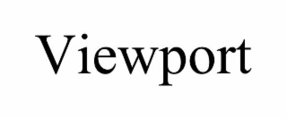 VIEWPORT