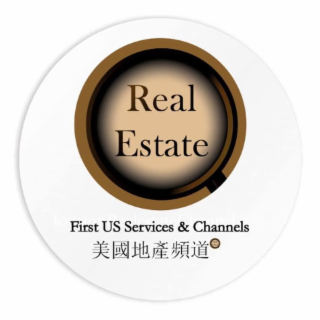 REAL ESTATE, FIRST US SERVICES & CHANNELS, CHINESE CHARACTERS OF AMERICAN REAL ESTATE CHANNELS, BROKERAGE, REALTY, ETC.