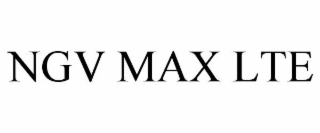 NGV MAX LTE