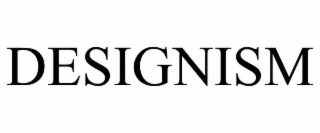 DESIGNISM