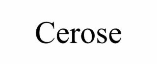 CEROSE