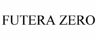 FUTERA ZERO