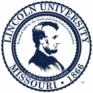 LINCOLN UNIVERSITY MISSOURI 1866 LABORARE ET STUDERE FOUNDED 1866 BY THE 62ND AND 65TH COLORED INFANTRIES