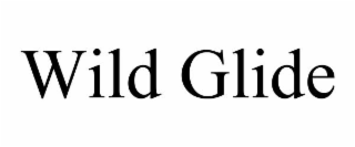 WILD GLIDE