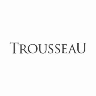 TROUSSEAU