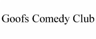 GOOFS COMEDY CLUB