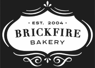 • EST. 2004 • BRICKFIRE BAKERY