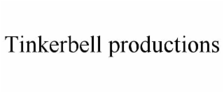 TINKERBELL PRODUCTIONS