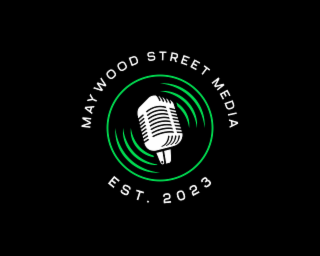 MAYWOOD STREET MEDIA EST. 2023