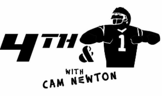 4TH & 1 WITH CAM NEWTON