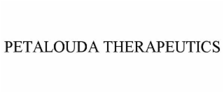 PETALOUDA THERAPEUTICS