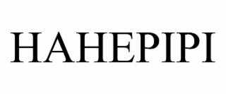 HAHEPIPI