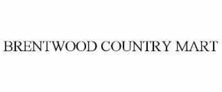 BRENTWOOD COUNTRY MART