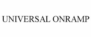 UNIVERSAL ONRAMP