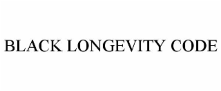 BLACK LONGEVITY CODE