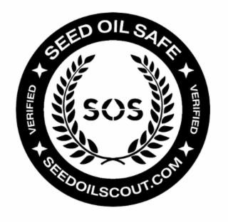 VERIFIED SEED OIL SAFE VERIFIED SOS SEEDOILSCOUT.COM