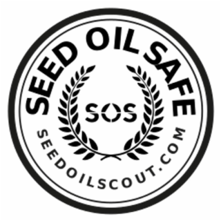 SEED OIL SAFE SOS SEEDOILSCOUT.COM