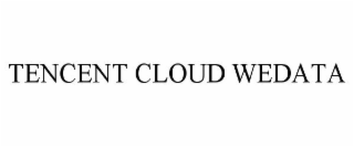 TENCENT CLOUD WEDATA