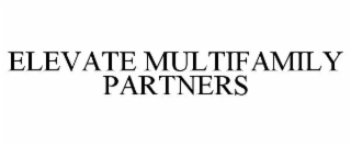 ELEVATE MULTIFAMILY PARTNERS