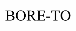 BORE-TO
