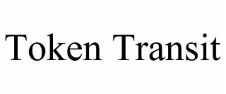 TOKEN TRANSIT