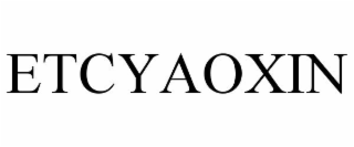 ETCYAOXIN