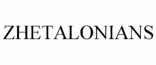 ZHETALONIANS