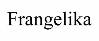 FRANGELIKA