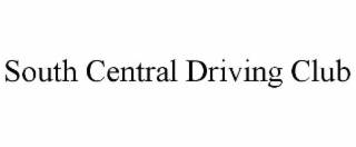 SOUTH CENTRAL DRIVING CLUB