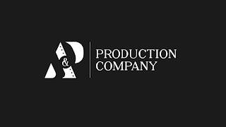 A&P PRODUCTION COMPANY