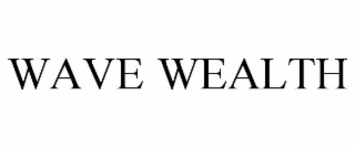 WAVE WEALTH