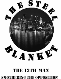 THE STEEL BLANKET THE 13TH MAN SMOTHERING THE OPPOSITION