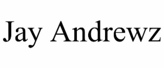 JAY ANDREWZ